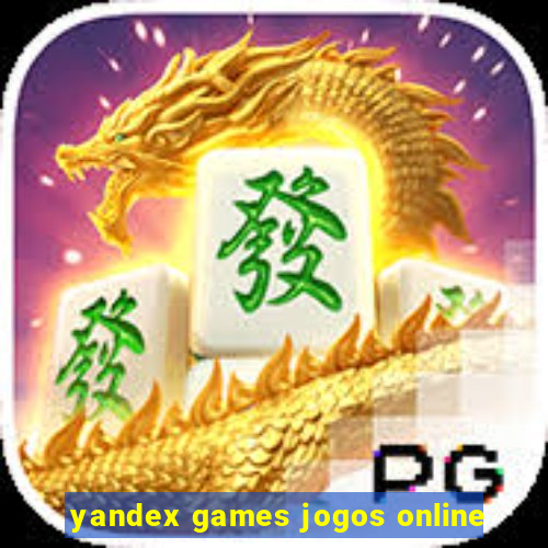 yandex games jogos online